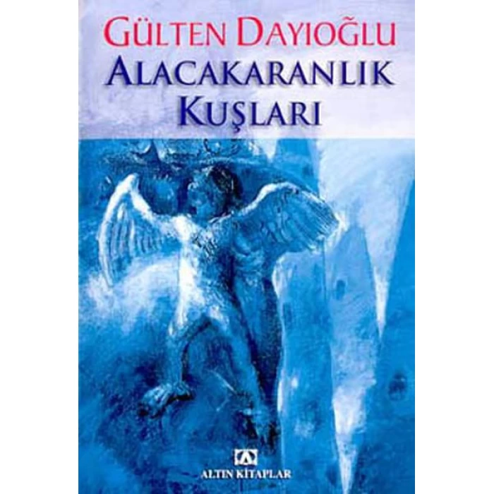 Altın Alacakaranlık Kuşları