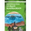 Erdem Denizaltıyı Vuran Kahraman