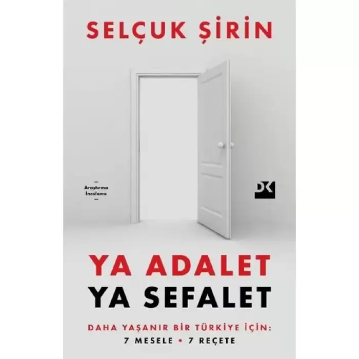 Doğan Ya Adalet Ya Sefalet