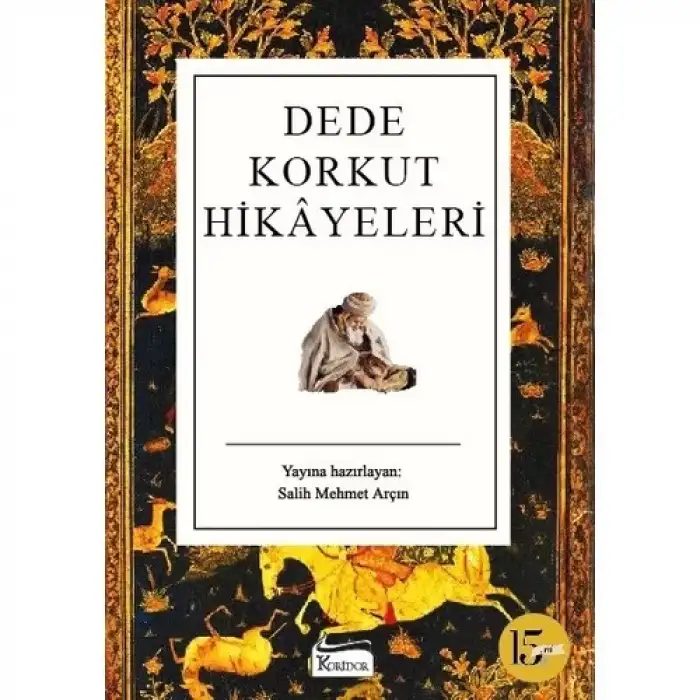 Koridor Dede Korkut Hikayeleri