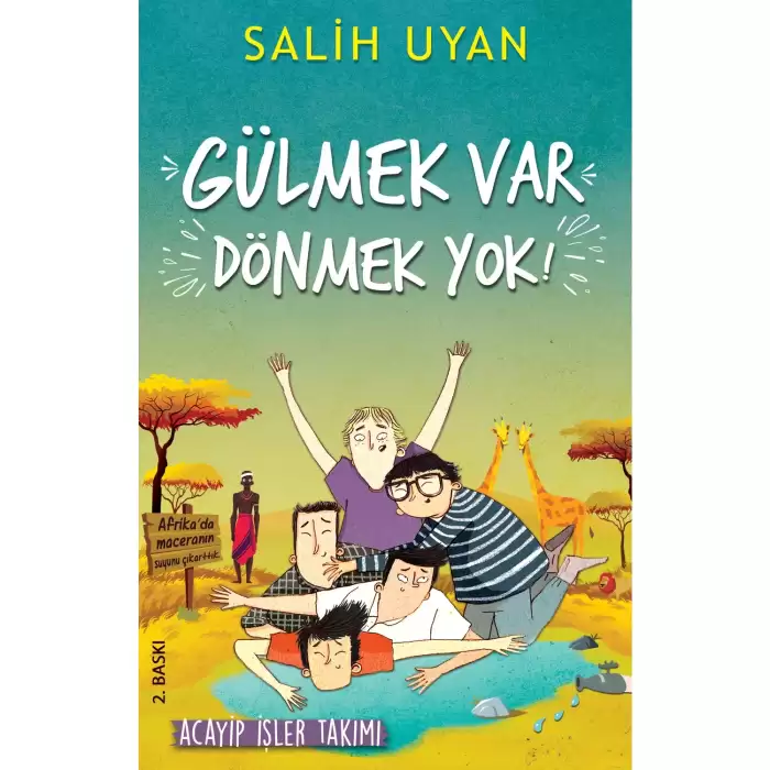Timaş Acayip İşler Gülmek Var Dönmek Yok