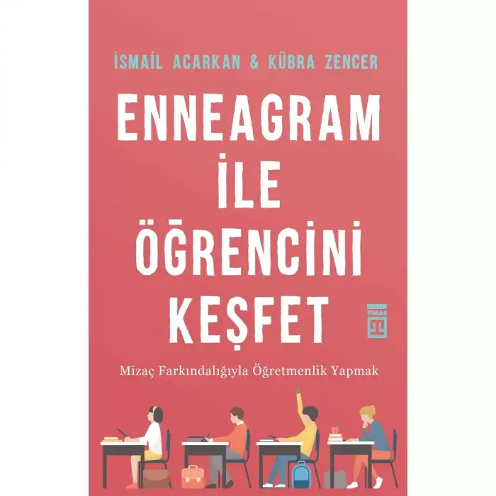 Timaş Enneagram İle Öğrencini Keşfet
