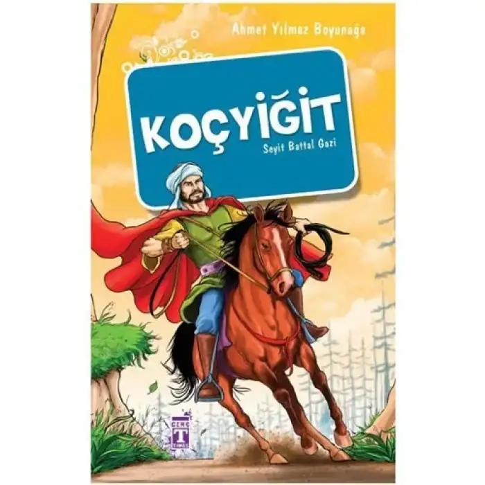 Timaş Koçyiğit Seyit Battal Gazi
