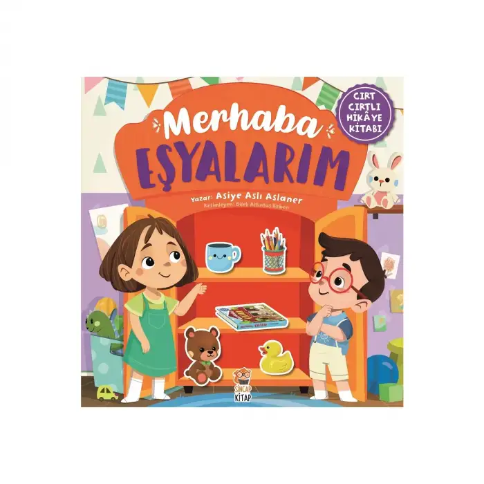 Sincap Kitap Cırt Cırtlı Hikaye Kitabı Merhaba Eşyalarım