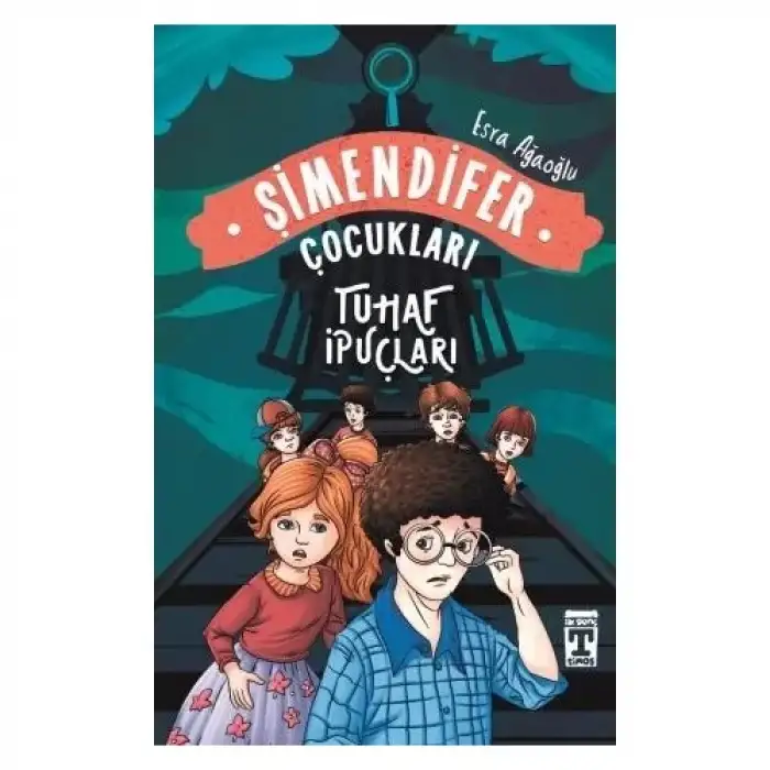 Timaş Tuhaf İpuçları Şimendifer Çocukları