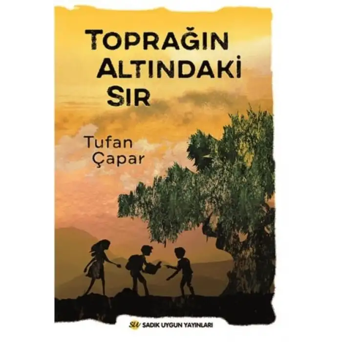 Uygun Toprağın Altındaki Sır