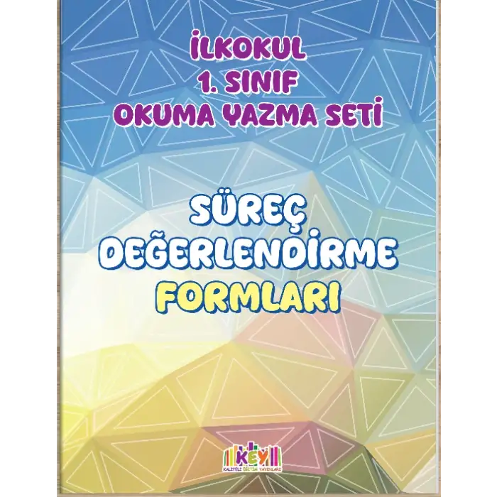 Key 1.Sınıf Süreç Değerlendirme Formları