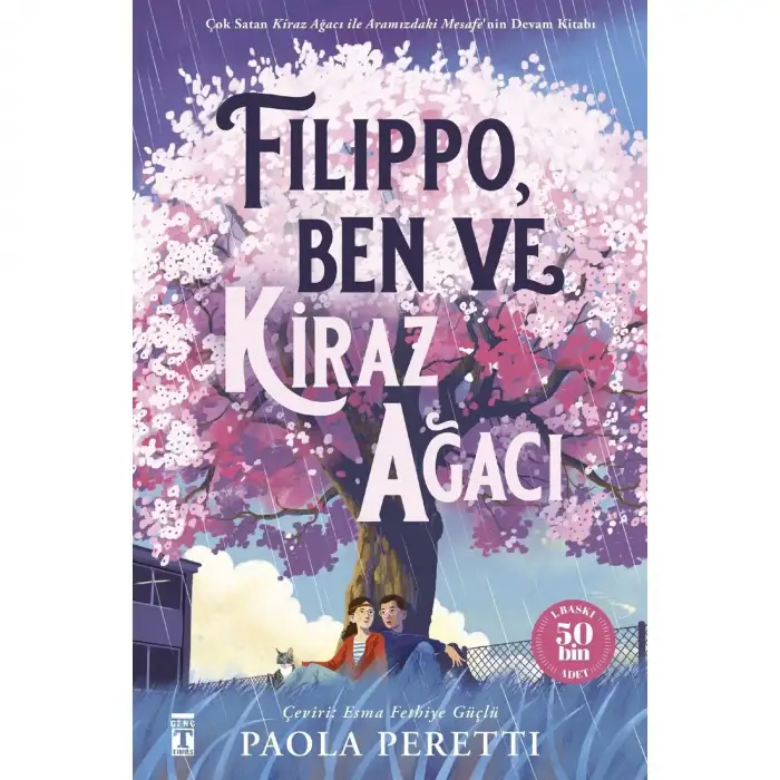 Timaş Filippo Ben Ve Kiraz Ağacı