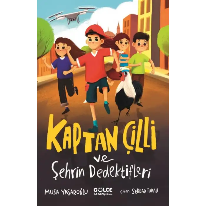 Timaş Kaptan Çilli Ve Şehrin Dedektifleri