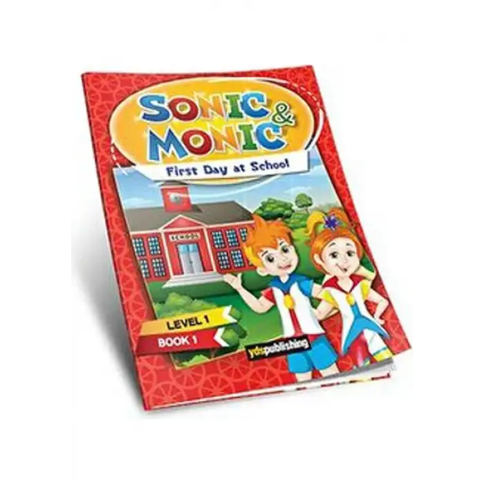 Yds Sonic Monic Level 1 Book 1 First Day At School