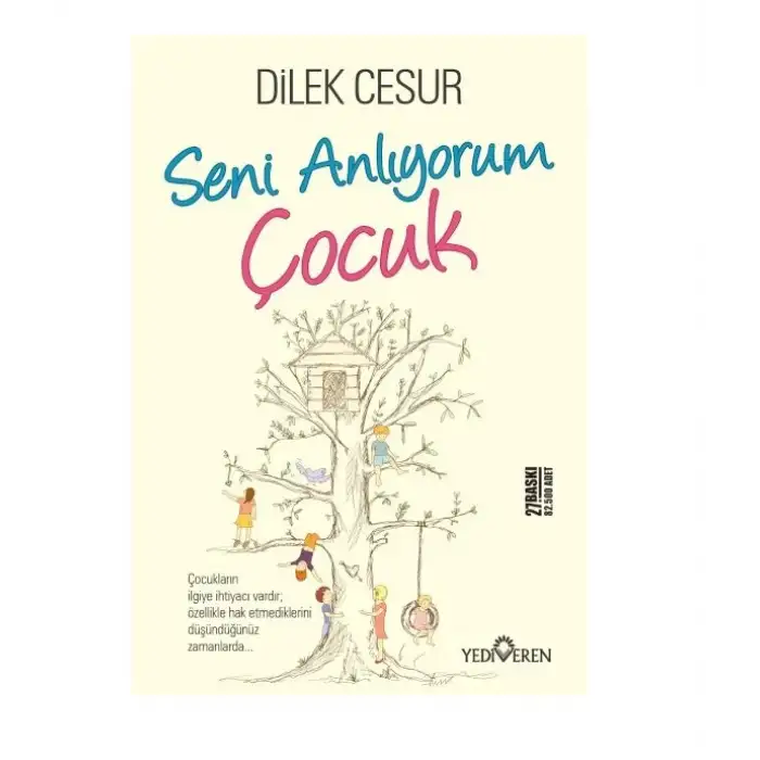 Yediveren Seni Anlıyorum Çocuk