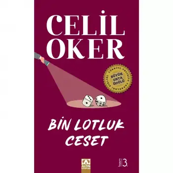 Altın Bin Lotluk Ceset