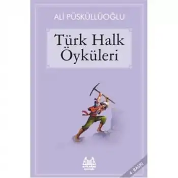 Arkadaş Türk Halk Öyküleri