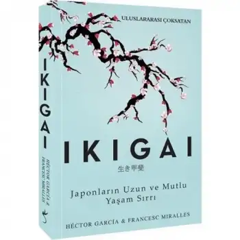 İndigo Ikıgai ( Japonların Uzun Ve Mutlu Yaşam Sırrı )