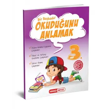 Kırmızıbeyaz 3.Sınıf Okuduğunu Anlamak