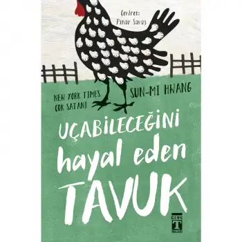 Timaş Uçabileceğini Hayal Eden Tavuk
