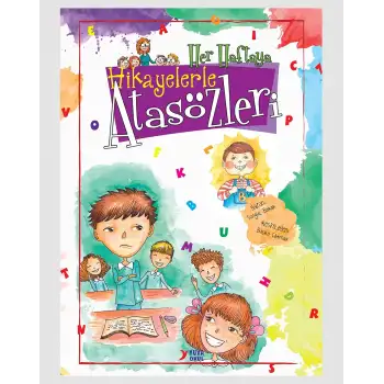 Yuva Her Haftaya Hikayelerle Atasözleri 2.3.4.Sınıf