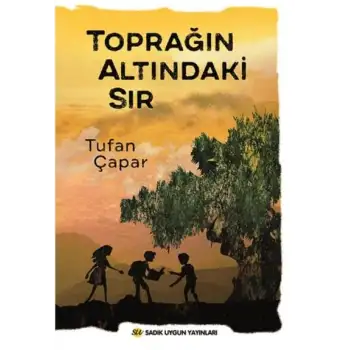 Uygun Toprağın Altındaki Sır