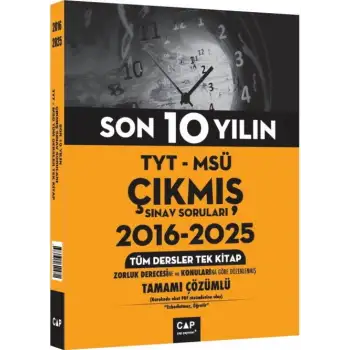 Çap Tyt Msü Son 10 Yılın Çıkmış Soruları 2016 2025