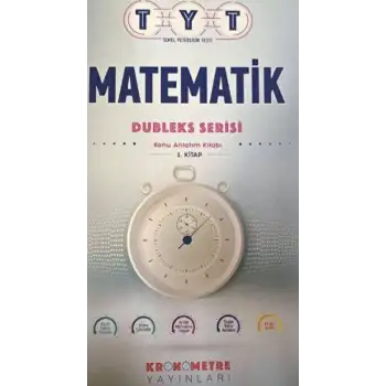 Kronometre Tyt Matematik Konu Anlatım Föyleri ( Kaf ) 1.Kitap