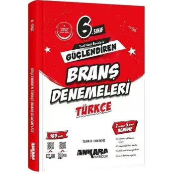 Ankara 6.Sınıf Güçlendiren Türkçe Branş Denemeleri 2025-26