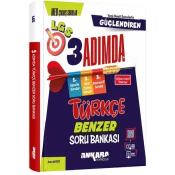 Ankara 8.Sınıf Türkçe Güçlendiren 3 Adımda Benzer Soru Bankası
