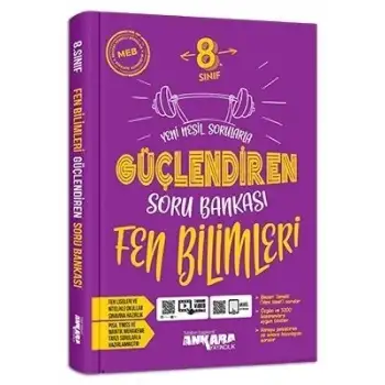 Ankara 8.Sınıf Fen Bilimleri Güçlendiren Soru Bankası