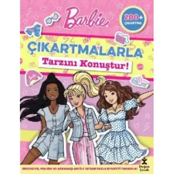 Doğan Barbie Çıkartmalarla Tarzını Konuştur