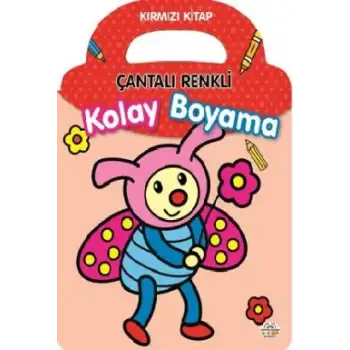 0-6 Yaş Yay Çantalı Renkli Kolay Boyama Kırmızı Kitap