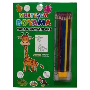 0-6 Yaş Yay Muhteşem Boyama - Yaban Hayvanları