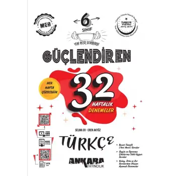 Ankara 6.Sınıf Türkçe Güçlendiren 32 Haftalık Kazanım Denemesi 2025-26