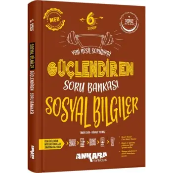 Ankara 6.Sınıf Sosyal Güçlendiren Soru Bankası 2025-26