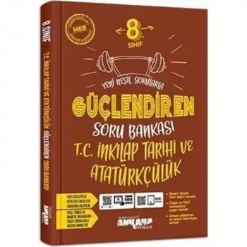 Ankara 8.Sınıf Güçlendiren İnkılap Tarihi Ve Atatürkçülük Soru Bankası