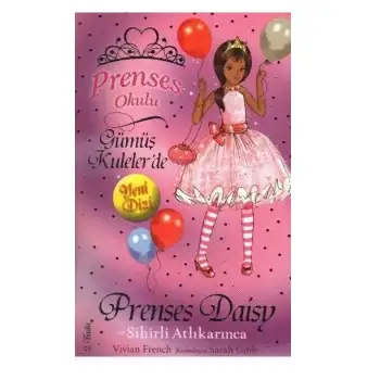 Doğan Prenses Okulu 9 Prenses Daisy Ve Sihirli Atlı Karınca Vivian French