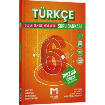 Mozaik 6.Sınıf Türkçe Soru Bankası 2025-26