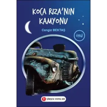 Şimşek Koca Rıza’nın Kamyonu