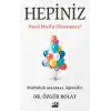 Doğan Hepiniz Nasıl Mutlu Olursunuz