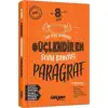 Ankara 8.Sınıf Güç. Paragraf Soru Bankası