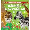 Yumurcak Dokun ve Hisset Vahşi Hayvanlar