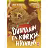 Timaş Dünyanın En Korkak Hayvanı