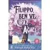 Timaş Filippo Ben Ve Kiraz Ağacı