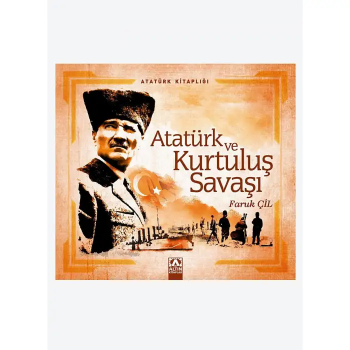 Altın Atatürk Kitabı Atatürk Ve K