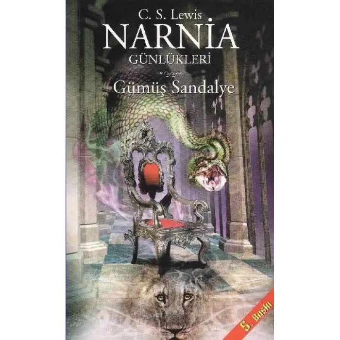 Doğan Narnia Günlükleri 6 Gümüş Sandalye
