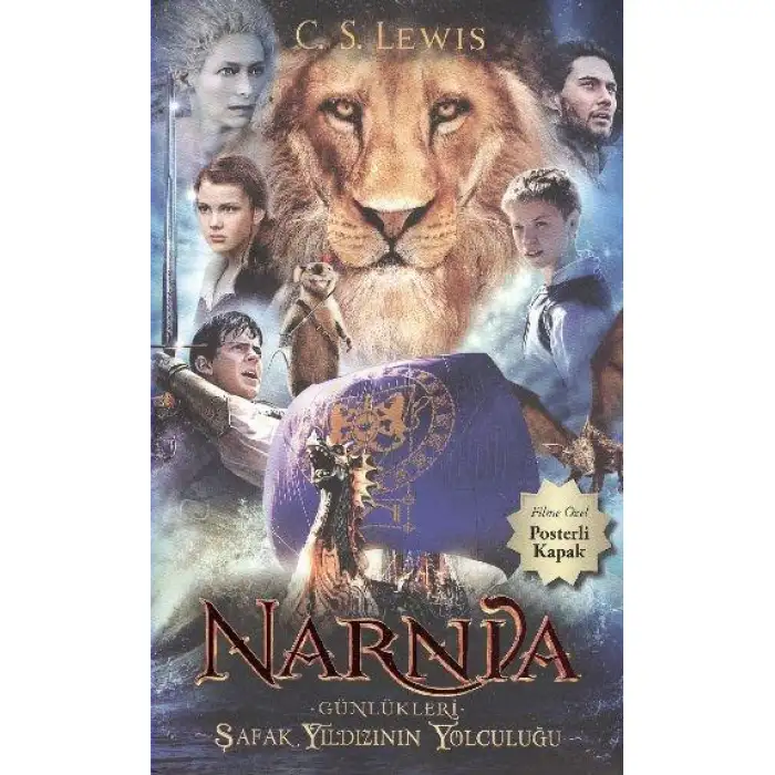 Doğan Narnia Günlükleri 5 Şafak Yıldızı Nın Yolculuğu