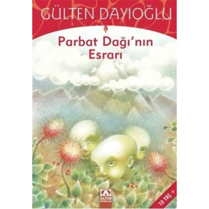 Altın Parbat Dağının Esrarı (Gökkuş. Diz.)