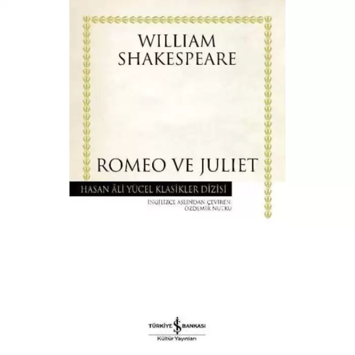 İby Romeo Ve Juliet - Hasan Ali Yücel Klasikleri