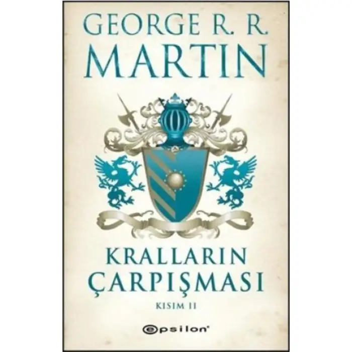 Epsilon Kralların Çarpışması 2
