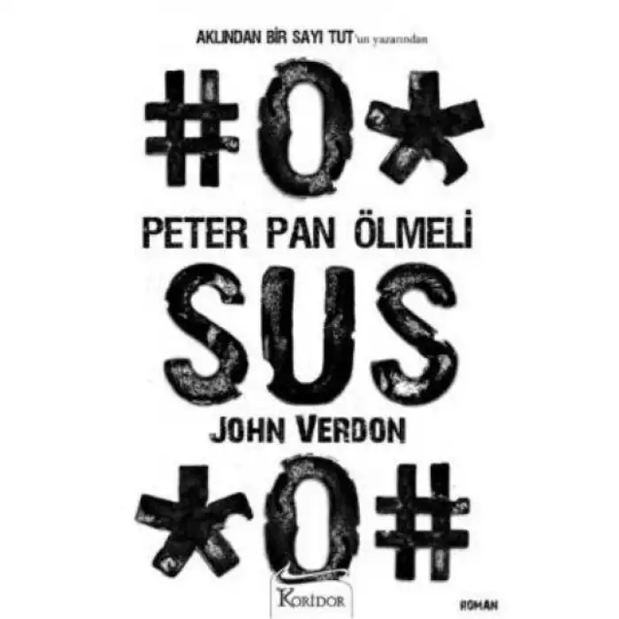 Koridor Peter Pan Ölmeli John Verdon