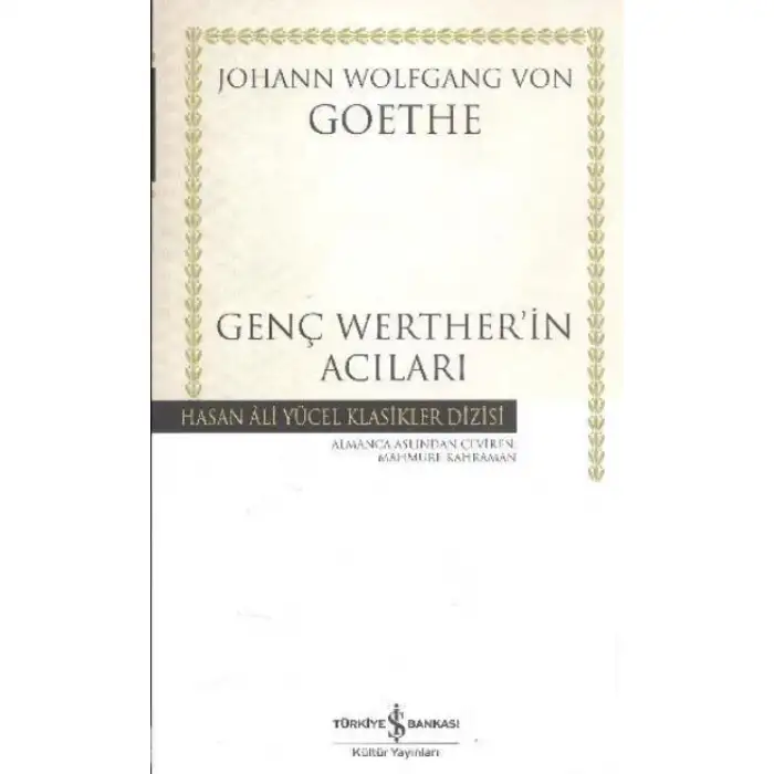 İby Genç Werther İn Acıları Hasan Ali Yücel Klasikleri