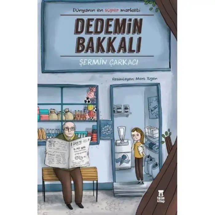 Taze Dedemin Bakkalı